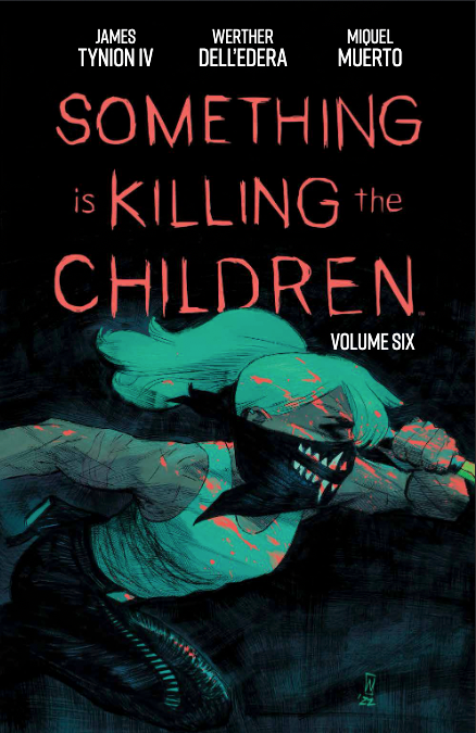 Something is Killing the Children Vol. 6 BOOM! Direct Reserve Exclusive