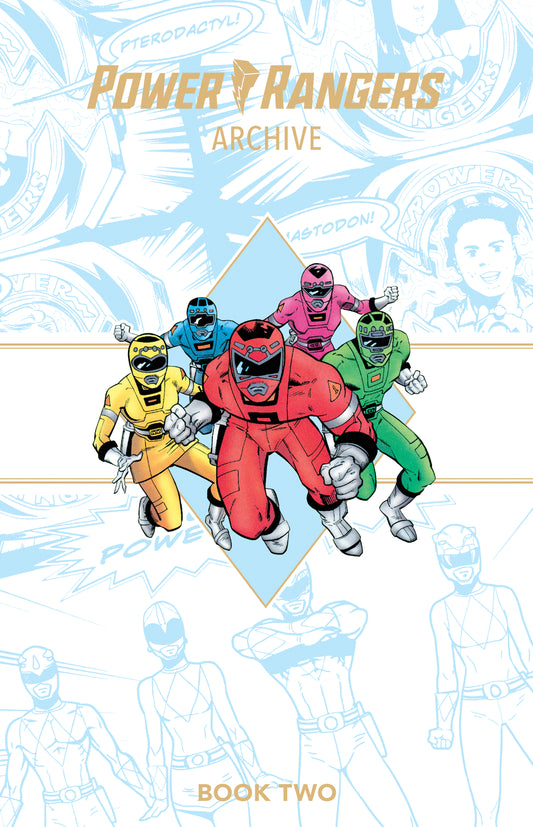 Power Rangers Archive Book Two Deluxe Edition