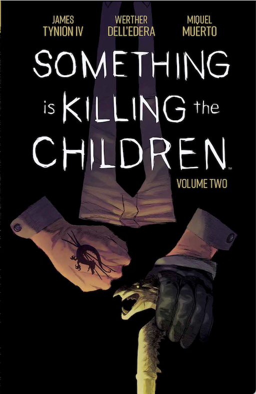 Something online is killing the children #2 4th print Htf