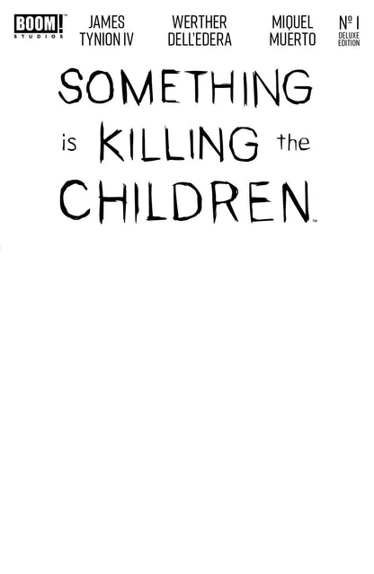 Something is Killing the Children Deluxe Edition #1 Bundle